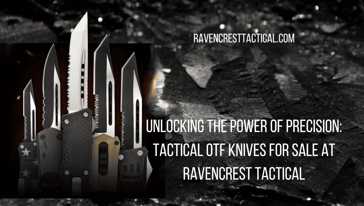 Tactical OTF Knives for Sale