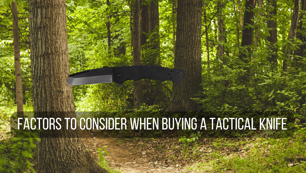 Factors to Consider When Buying a Tactical Knife