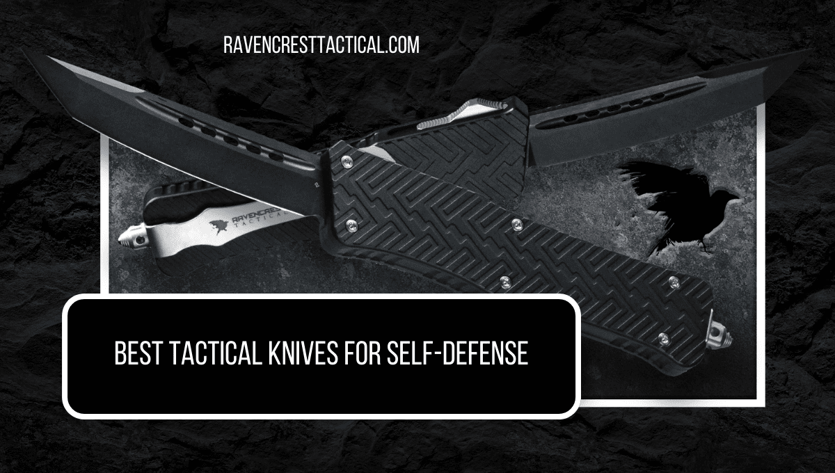 Best Tactical Knives for Self Defense