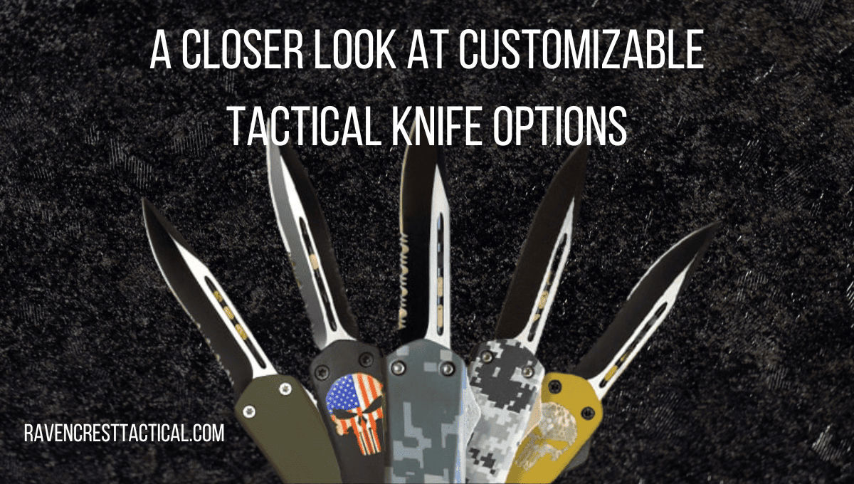 A Closer Look at Customizable Tactical Knife Options