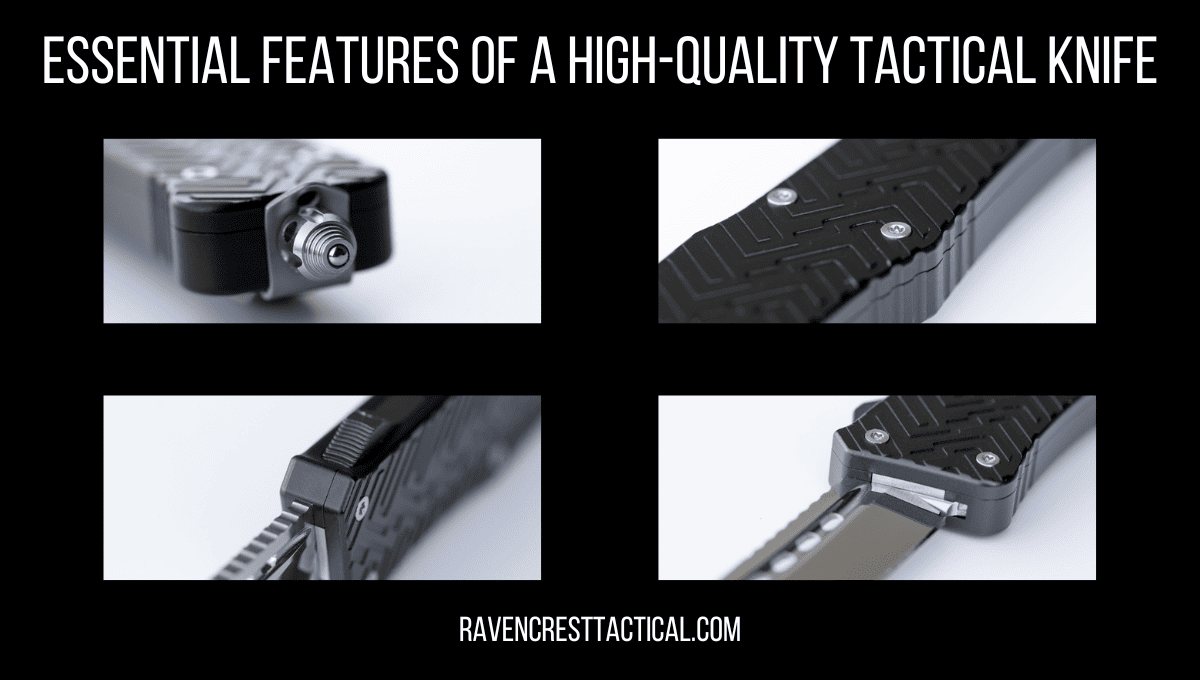 Essential Features of a High-Quality Tactical Knife