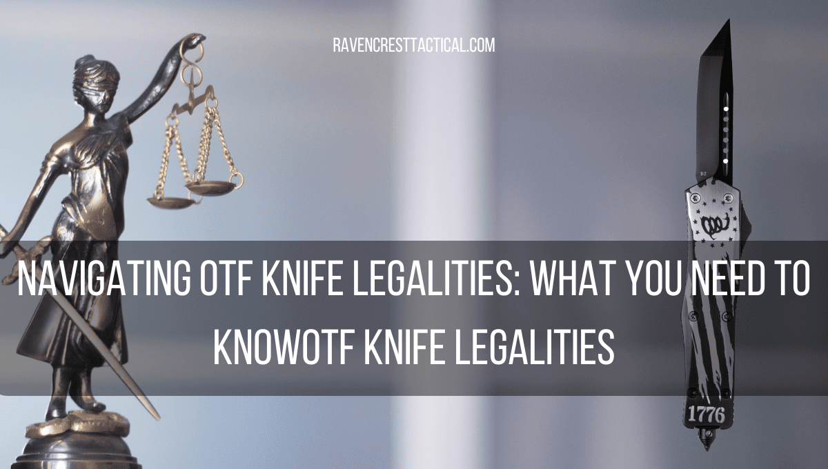 OTF Knife Legalities