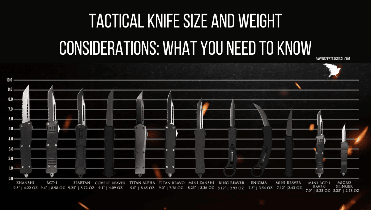 Tactical Knife Size and Weight Considerations