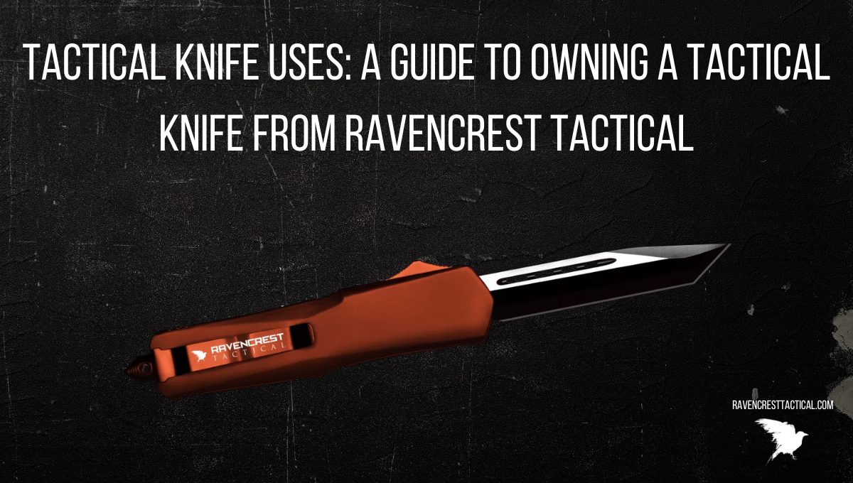 Tactical Knife Uses