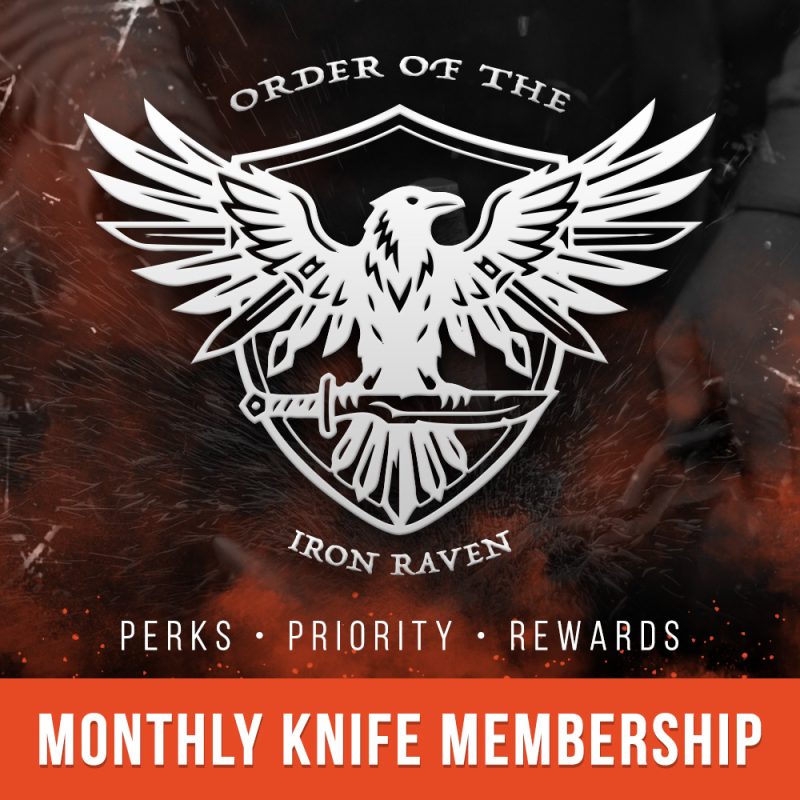 Order of the Iron Raven - Monthly Knife Membership